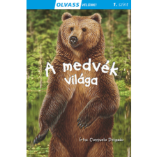 Napraforgó Olvass velünk! (1) - A medvék világa gyermek- és ifjúsági könyv