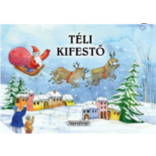 Napraforgó Téli kifestő gyermek- és ifjúsági könyv