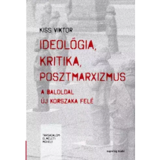 Napvilág Ideológia, kritika, posztmarxizmus egyéb e-könyv