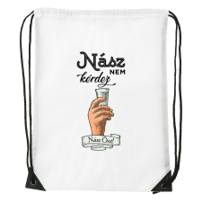 Nász nem kérdez nász önt - Sport táska fehér tornazsák