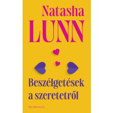 Natasha Lunn - Beszélgetések a szeretetről egyéb könyv