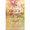 Natasha Madison Southern Secrets (Special Edition Paperback) | Natasha Madison