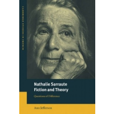  Nathalie Sarraute, Fiction and Theory – Ann Jefferson idegen nyelvű könyv