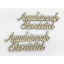  Natúr fa - Anyukámnak Szeretettel felirat 5,5x12,8cm 2db/csomag dekorációs kellék
