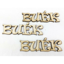 Natúr fa - "BUÉK" felirat 3db/csomag dekorációs kellék