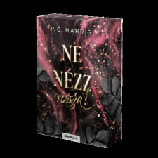  Ne nézz vissza! (éldekorált) regény