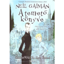 Neil Gaiman A temető könyve [Neil Gaiman könyv] regény