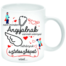 Nem minden angyalnak vannak szárnyai, néhányuk sztetoszkópot visel... Bögre (feliratozható) bögrék, csészék