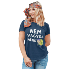  Nem vagyok néni! - Női Póló