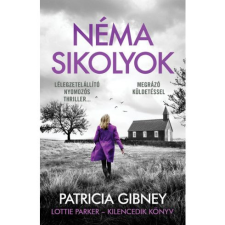  Néma sikolyok - Lottie Parker 9. (2. kiadás) regény