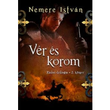 Nemere István Vér és korom regény