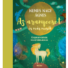 Nemes Nagy Ágnes - Az aranyecset - Gyerekversek és mesék nagyobbaknak