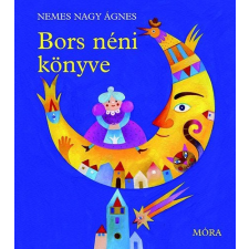 Nemes Nagy Ágnes - Bors néni könyve egyéb könyv