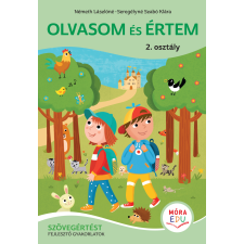 Németh Lászlóné - Olvasom és értem - Szövegértést fejlesztő gyakorlatok 2. osztály egyéb könyv