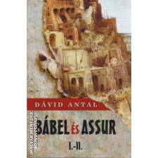 Nemzeti Örökség Bábel és Assur - Dávid Antal egyéb könyv