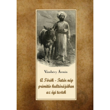 Nemzeti Örökség Kiadó A török-tatár nép primitív kultúrájában az égi testek társadalom- és humántudomány