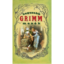 Nemzeti Örökség Kiadó Legszebb Grimm mesék gyermek- és ifjúsági könyv