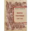 Nemzeti Örökség Kiadó Magyar fegyverek 1630-1662