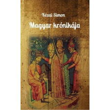 Nemzeti Örökség Kiadó Magyar krónikája egyéb könyv
