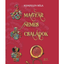 Nemzeti Örökség Kiadó Magyar nemes családok I. - Aágh-Bazzendorf történelem
