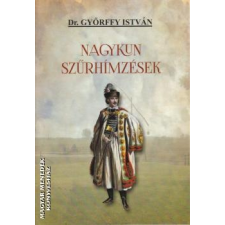 Nemzeti Örökség Nagykun szűrhímzések - Dr. Győrffy István egyéb könyv