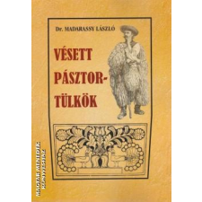 Nemzeti Örökség Vésett pásztor tülkök - Dr. Madarassy László egyéb könyv