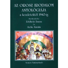 Nemzeti Tankönyvkiadó Az orosz irodalom antológiája a kezdetektől 1940-ig antikvárium - használt könyv
