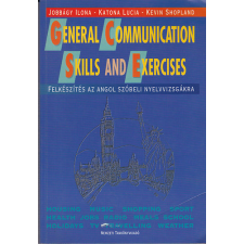 Nemzeti Tankönyvkiadó General Communication Skills and Exercises - Felkészítés az angol szóbeli nyelvvizsgára antikvárium - használt könyv