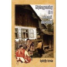 Néphagyomány és a nemzeti művelődés történelem