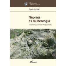 Néprajz és muzeológia társadalom- és humántudomány