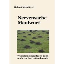 Nervensache Maulwurf – Helmut Meinhövel idegen nyelvű könyv