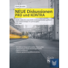  Neue Diskussionen Pro und Kontra - B2-C1