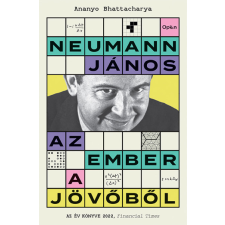  Neumann János - Az ember a jövőből társadalom- és humántudomány