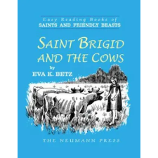 NEUMANN PR Saint Brigid and the Cows (Kniha) idegen nyelvű könyv