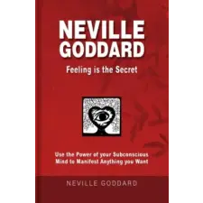  Neville Goddard - Feeling is the Secret – Fabio Mantegna idegen nyelvű könyv