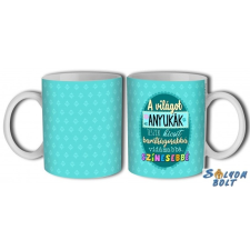 Nevlini Bögre, A világot az anyukák teszik kicsit barátságosabbá ajándéktárgy