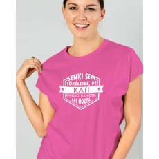  Névre szóló női póló - Egyedi feliratos póló névnapra