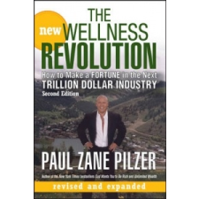 New Wellness Revolution – Paul Zane Pilzer idegen nyelvű könyv