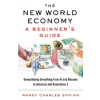  New World Economy: A Beginner's Guide