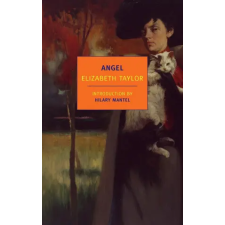 NEW YORK REVIEW OF BOOKS Angel | Elizabeth Taylor,Hilary Mantel egyéb könyv