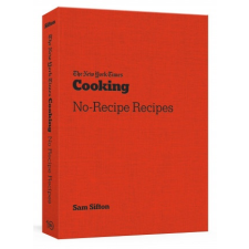 New York Times Cooking No Recipe Recipes idegen nyelvű könyv