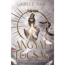 NewLine Kiadó Angyali fogság - Adéle Dan regény