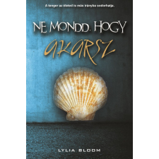NewLine Kiadó Ne mondd, hogy akarsz regény