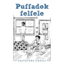 NewLine Kiadó Salvatore Undici - Puffadok felfele gyermek- és ifjúsági könyv