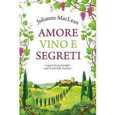 Newton Compton Editori Amore, vino e segreti | Julianne MacLean idegen nyelvű könyv
