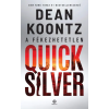 Next21 Kiadó Dean R. Koontz - A fékezhetetlen Quicksilver