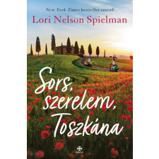 Next21 Kiadó Kft. Lori Nelson Spielman - Sors, szerelem, Toszkána regény