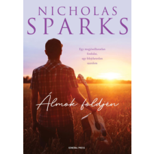 Nicholas Sparks - Álmok földjén regény