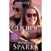  Nicholas Sparks - Choice – Nicholas Sparks