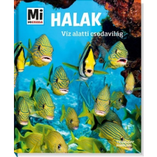 Nicolai Schirawski Halak - Mi Micsoda - Víz alatti csodavilág ajándékkönyv